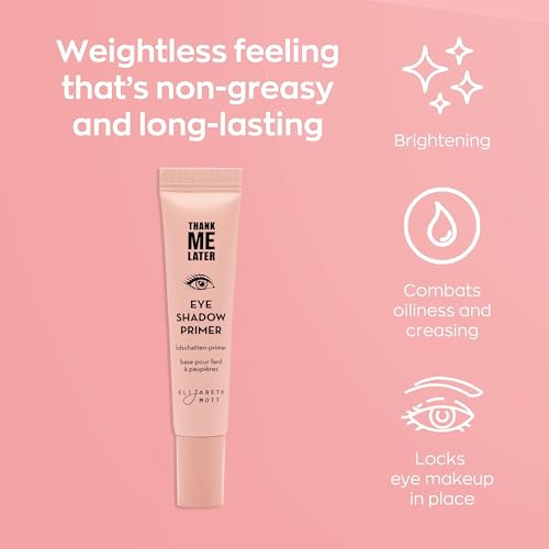 Elizabeth Mott Thank Me Later Eye Primer - Long-Lasting, Eyeshadow Primer Base for Oily Lids & Crease-Free Wear - Smudge-Proof, Lightweight, Cruelty-Free - 10g