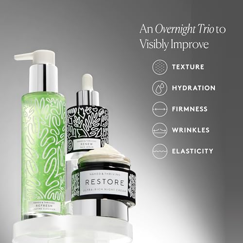 Naked & Thriving The Advanced Renewal Routine | Restore Ultra-Rich Night Cream (50g) + Refresh Gentle Enzyme Cleanser (120ml) + Renew Resurfacing Night Serum (30ml) (Set of 3)