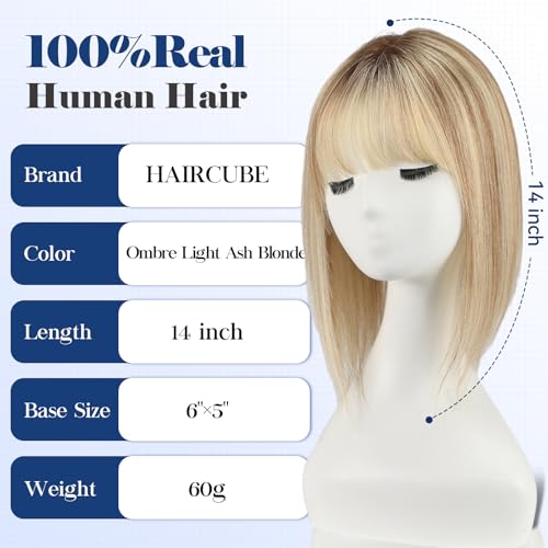 HAIRCUBE Human Hair Toppers For Women 6"*5" Large Base Real Human Hair With Thinning, 14 Inch For Hand-Woven, 60g, Use Daily, Hairloss, Ombre Light Ash Blonde, With Bangs