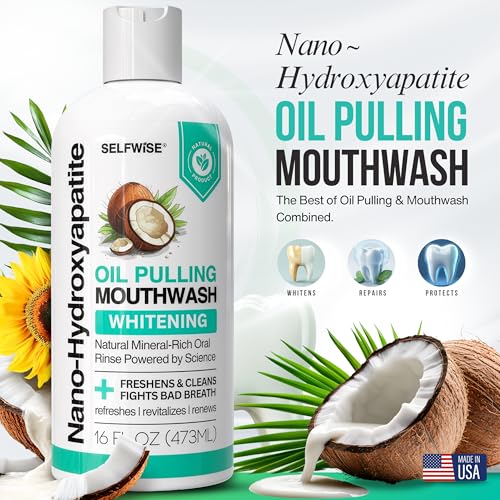 Nano-Hydroxyapatite Oil Pulling Whitening Mouthwash for Teeth and Gums, Natural & Organic, Whitens Teeth, Strengthens Enamel, Fights Bad Breath & Plaque ? Smooth & Non-Greasy ? for Adults - 16oz