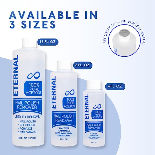 Eternal 100% Pure Acetone- Acetona pura ? Quick Professional Ultra-Powerful Nail Polish Remover for Natural, Gel, Acrylic, Shellac Nails and Dark Colored Paints (8 FL. OZ.)