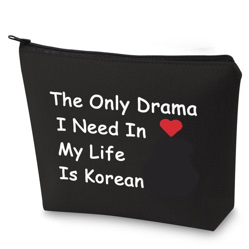 BLUPARK Korean Drama Lover Makeup Bag The Only Drama I Need In My Life Is Korean Cosmetic Bag for K-drama Mom (The Only Drama-BK)