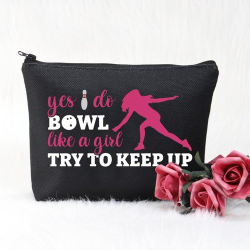 POFULL Bowling Gift Bowling Team Gift Yes I Do Bowl Like a Girl Try to Keep Up Cosmetic Bag Bowling Lover Gifts (Yes I Do Bowl black bag)