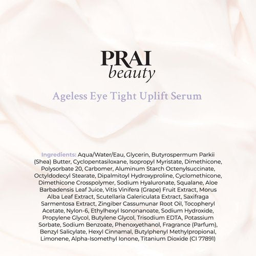 PRAI Beauty Ageless Eye Tight Uplift Serum, Anti-Aging and Hydrating Eye Serum, For Instantly Ageless Brow and Eyelid Area, 0.5 Oz