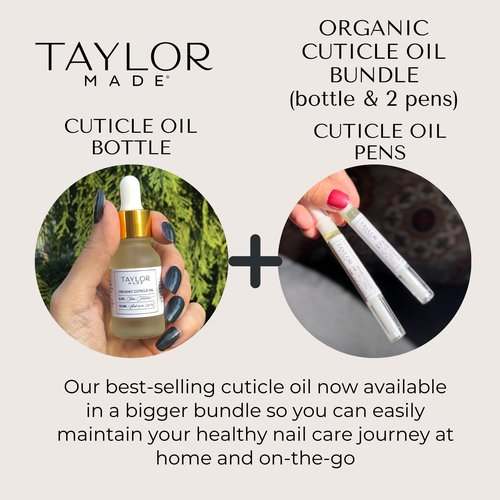 TAYLOR MADE Polish Cuticle Oil – 100% Organic Cuticle Oil | Paraben-free | Non-toxic | Safe for All Ages | Results in less than 2 weeks | Infused with orchid oil | Nail Oil (Bottle & 2 Pens)