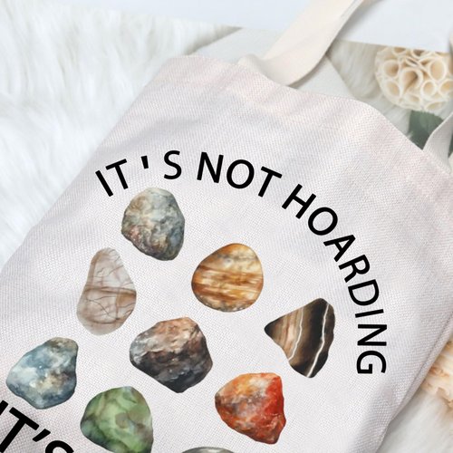 G2TUP Rockhounding Gifts Rock Collector Shoulder Bag Geologist Tote Bag It's Not Hoarding If It’s Rocks Lover Gift (Rock Tote Bag)