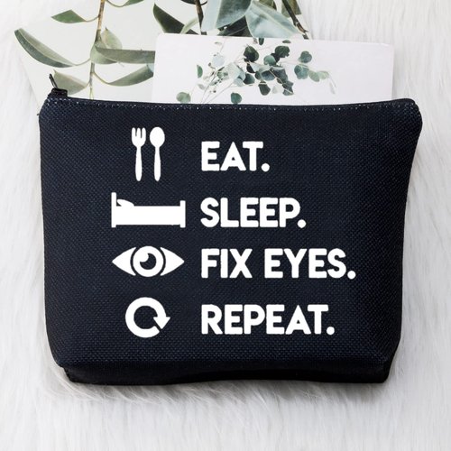 Optometrist Makeup Bag Funny Optometry Gift Optometrist Graduation Gifts Eye Doctor Vision Gifts Eat Sleep Fix Eyes Repeat Cosmetic Bag Zipper Pouch For Optometrist Optician (Eat Sleep Fix Eyes bl)