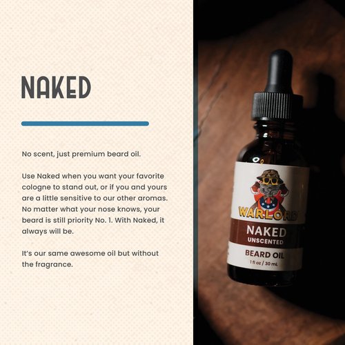 WARLORD Beard Oil & Beard Softener for Men - Beard Moisturizer & Natural Beard Oil to Reduce Itchy Skin, Tame Hair and Manage Frizz - Naked Unscented, 1 Fl Oz